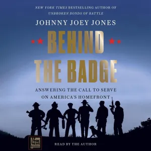 Behind the Badge: Answering the Call to Serve on America's Homefront Audio CD  Unabridged, June 17, 2025