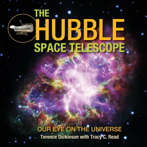 The Hubble Space Telescope: Our Eye on the Universe Hardcover  Illustrated, September 27, 2019